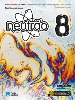 Neutrão - Físico-Química - 8.º Ano (2 partes) Manual 2025