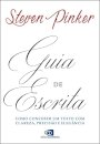 Guia de Escrita. Como Conceber Um Texto com Clareza, Precisão e Elegância