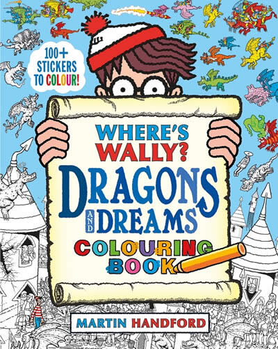 Where'S Wally? Dragons And Dreams Colouring Book