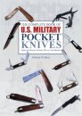 The Complete Book of U.S. Military Pocket Knives