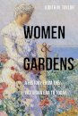 Women and Gardens