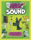 Dogs Do Science: Sound