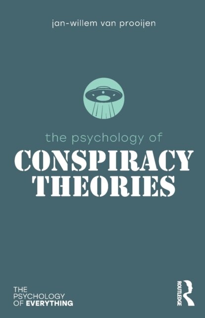 The Psychology of Conspiracy Theories