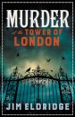 Murder at the Tower of London