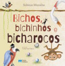 Bichos, bichinhos e bicharocos