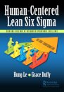 Human-Centered Lean Six Sigma
