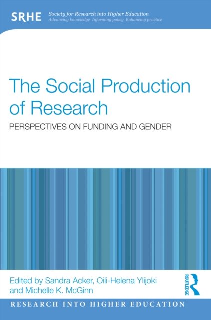 The Social Production of Research