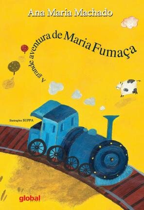 A Grande Aventura De Maria Fumaça