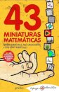 43 Miniaturas Matematicas