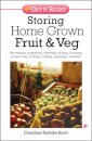 Storing Home Grown Fruit and Veg