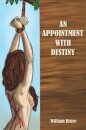 An Appointment with Destiny