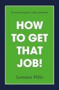 How to Get That Job
