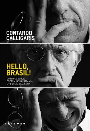 Hello, Brasil! E Outros Ensaios