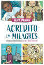 Acredito Em Milagres