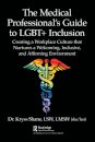 The Medical Professional's Guide to LGBT+ Inclusion