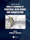 Dudley's Handbook of Practical Gear Design and Manufacture