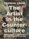 The Artist in the Counterculture