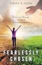 Fearlessly Chosen