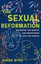 The Sexual Reformation