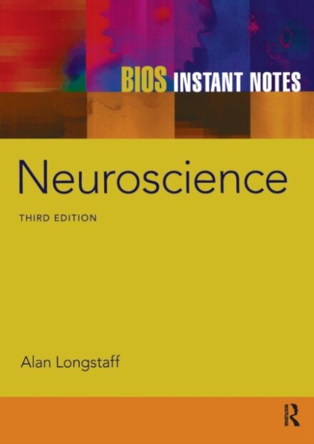 BIOS Instant Notes in Neuroscience