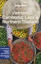 Lonely Planet Vietnam, Cambodia, Laos & Northern Thailand 6th Edition