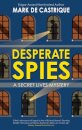 Desperate Spies