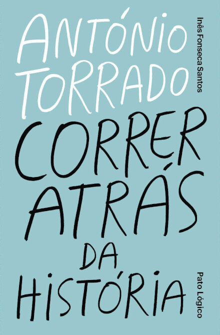 António Torrado - Correr atrás da História