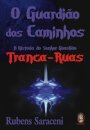 O Guardião dos Caminhos