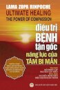 Điều trị bệnh tận gốc