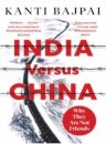 India Versus China: