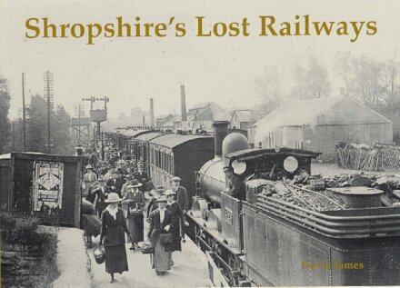 Shropshire's Lost Railways
