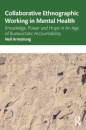 Collaborative Ethnographic Working in Mental Health