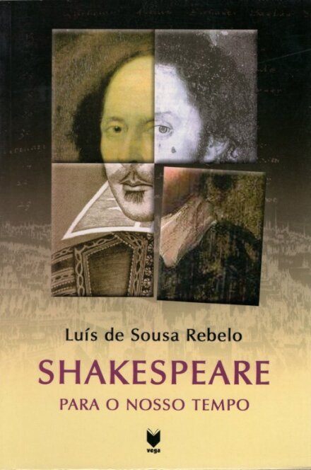 Shakespeare Para O Nosso Tempo