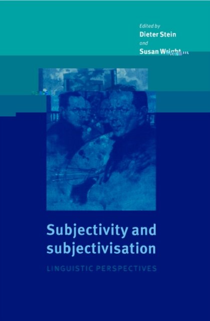 Subjectivity and Subjectivisation