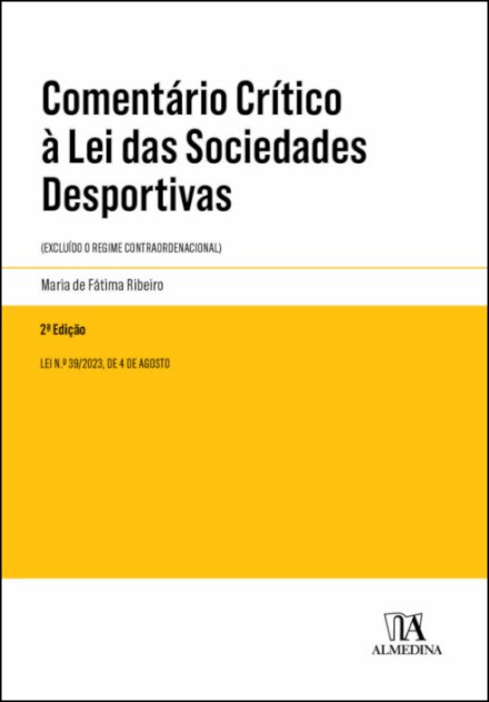 Comentário Crítico À Lei Das Sociedades Desportivas