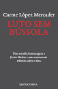 Luto sem Bússola