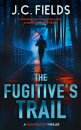The Fugitive's Trail
