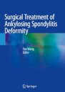 Surgical Treatment of Ankylosing Spondylitis Deformity