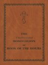 Unabbreviated Horologion or Book of the Hours