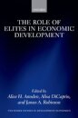 The Role of Elites in Economic Development