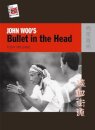 John Woo's Bullet in the Head