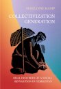 Collectivization Generation