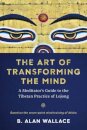 The Art of Transforming the Mind