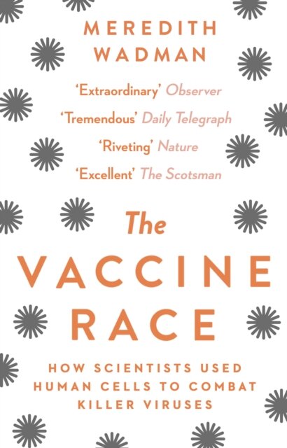 The Vaccine Race