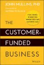 The Customer-Funded Business