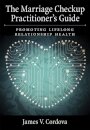 The Marriage Checkup Practitioner's Guide