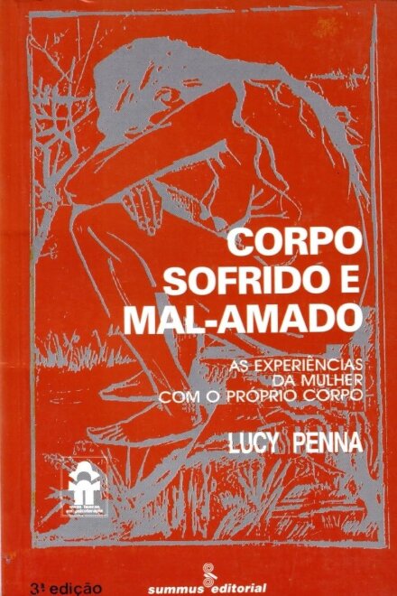 Corpo Sofrido E Mal-Amado