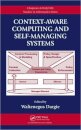 Context-Aware Computing and Self-Managing Systems