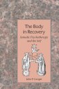 The Body in Recovery
