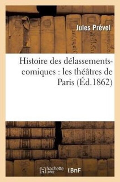 Histoire des delassements-comiques
